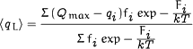 〈<IT>q</IT><SUB><IT>L</IT></SUB>〉<IT>=</IT><FR><NU><IT>&Sgr; </IT>(<IT>Q</IT><SUB><IT>max</IT></SUB><IT>−</IT><IT>q<SUB>i</SUB></IT>)<IT>f</IT><SUB><IT>i</IT></SUB><IT> exp−</IT><FR><NU><IT>F</IT><SUB><IT>i</IT></SUB></NU><DE><IT>kT</IT></DE></FR></NU><DE><IT>&Sgr; f</IT><SUB><IT>i</IT></SUB><IT> exp−</IT><FR><NU><IT>F</IT><SUB><IT>i</IT></SUB></NU><DE><IT>kT</IT></DE></FR></DE></FR>